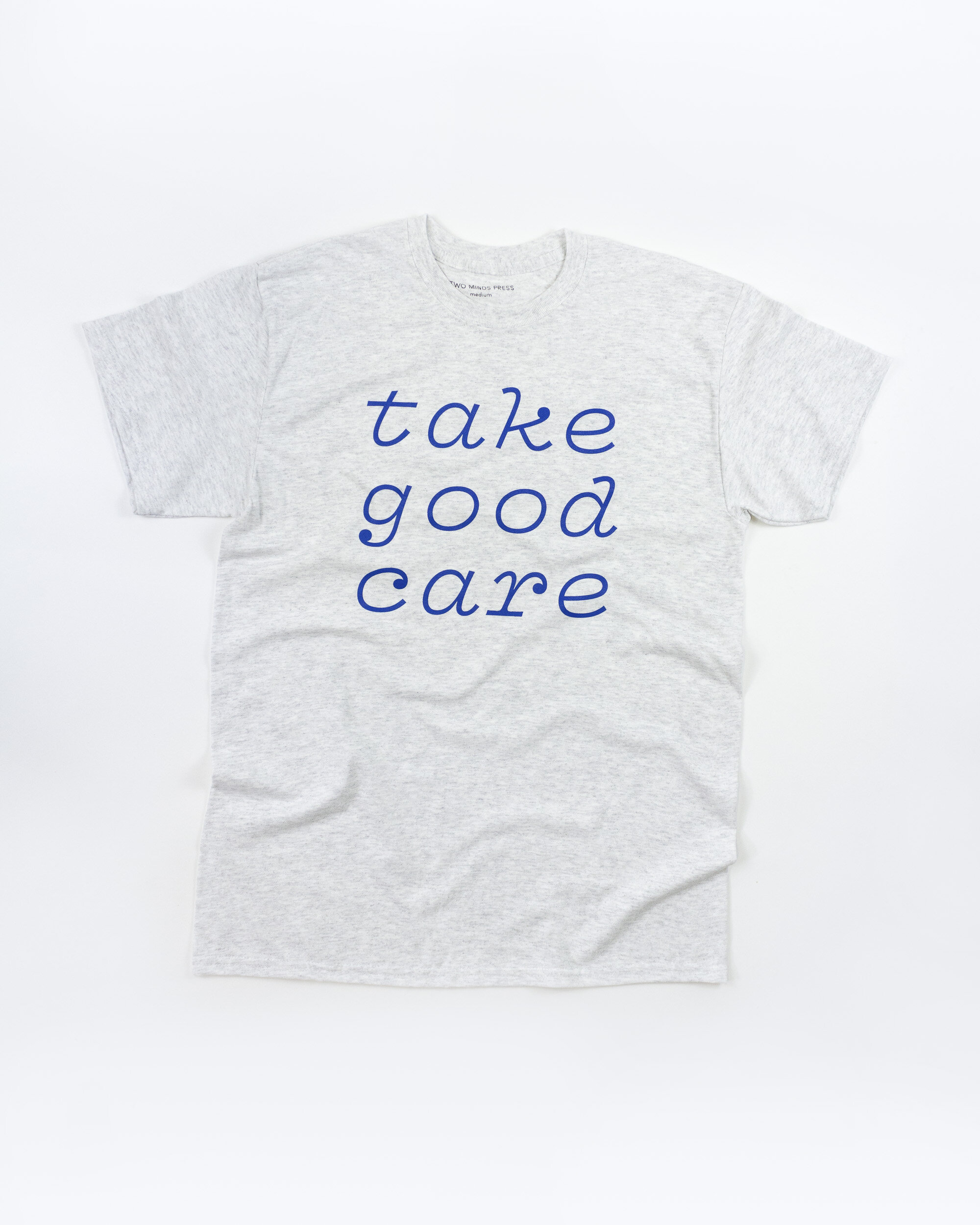 Take Good Care